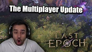 The NEW Last Epoch Multiplayer Patch looks AMAZING