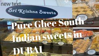 Authentic South Indian  Sweetshop in DUBAI|Shop Walkers|Vlog13