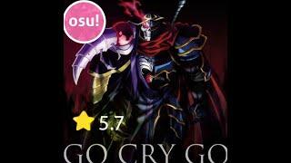 [OSU]-『OxT - GO CRY GO』Overlord 2 opening (5.7⭐)