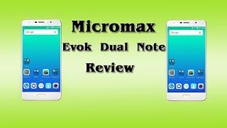 Micromax Evok Dual Note Review