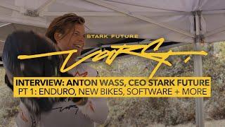 Interview pt 1 with Anton Wass, CEO Stark Future