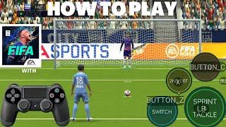 How To Play FIFA Mobile 24 With PS4 Controller (Android/iOS)