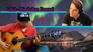 GiGi - Rindukan Damai (fingerstyle Guitar Cover) Reaction / Alip Ba Ta // Guitarist Reacts