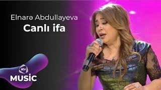 Elnarə Abdullayeva – Canlı ifa