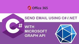 How To Send Email Using Microsoft Graph API with Dot NET Framework or C# #developer