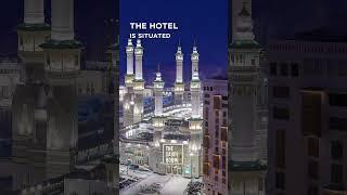 Jumeirah Opens Jumeirah Makkah Hotel