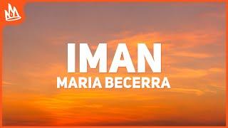 Maria Becerra – IMAN [Letra]