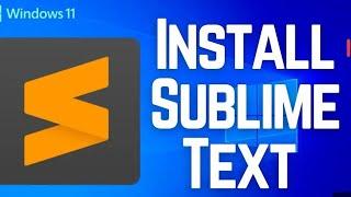 Sublime text install Windows 11| How to install Sublime text | How to install Sublime text Windows 7