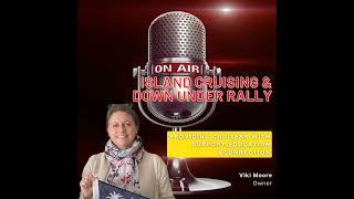 Island Cruising & Down Under Rally | Yachting International Radio