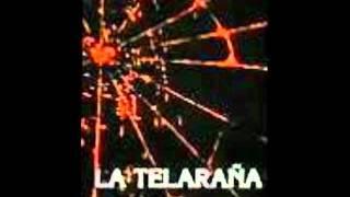 La Telaraña Intro