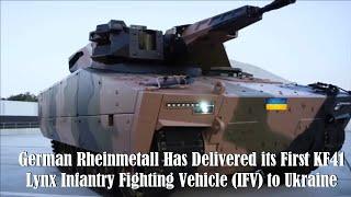 German Rheinmetall has delivered its first KF41 Lynx infantry fighting vehicle (IFV) to Ukraine