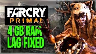 Fix lag Far cry Primal on low end pc ! 4 gb ram no graphics card pc 