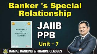PPB Unit - 7.1 Banker 's Special Relationship by Kamal Sir #3508 || 18 jun 25 at 06:30 AM