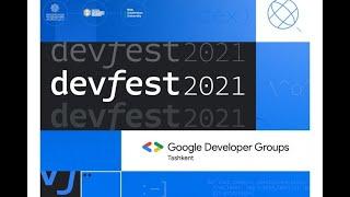 GDG DevFest Tashkent 2021 - Day 2 | Room B612