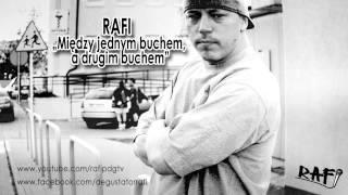 Rafi - "Między jednym buchem, a drugim buchem" (prod.Mixer)