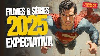 2025 - FILMES e SÉRIES MAIS AGUARDADOS!