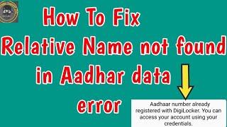 How to fix Relative Name not found in Aadhar data error | Relative Name not found in Driving Licence