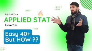 BSc 2nd Year Applied Statistics Exam ? Easy 40+ 