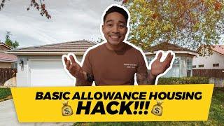 Basic Allowance for Housing Hacking | GET RICH by Military House Hacking