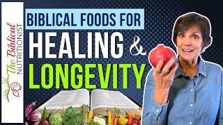 Top 12 Biblical Foods for Longevity and Health