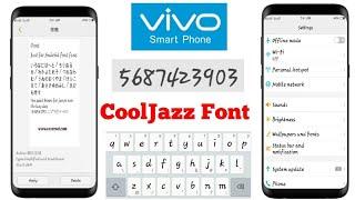 How to apply COOLJAZZ FONTS in VIVO Y53,Y55,Y51,Y21