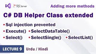 C# Adding more methods to Database Helper Class | SQL Connection | Optimize Code | C# WinForm