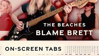 The Beaches - Blame Brett | Guitar cover w/play-along tabs + download