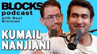 Kumail Nanjiani | The Blocks Podcast w/ Neal Brennan | FULL EPISODE 35