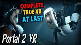 Portal 2 VR Setup Guide & Overview