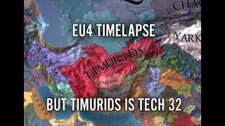 EU4 Timelapse But Timurids Have Max Tech