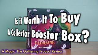 Is It Worth It To Buy A Collector Booster Box? A Magic: The Gathering Product Review