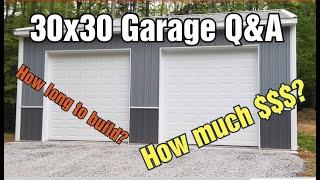 30x30 Pole Barn Garage Question and Answer