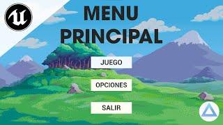 Start Menu en Unreal Engine 5/Main Menu/ Facil y Sencillo para 3D y 2D