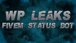 WP LEAKS | FiveM Status Bot