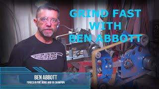 Forged In Fire's Ben Abbott Teaches Speed Grinding Part I