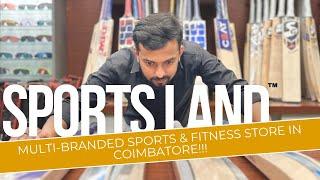 BEST MULTI-BRANDED SPORTS & FITNESS STORE IN COIMBATORE ! | SPORTS LAND ( SINCE 1989) | #sportsland