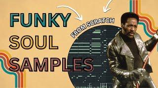 How to Make Funky Soul Samples From Scratch 2024 | Making 70's Soul Samples for Jay Z, Rick Ross