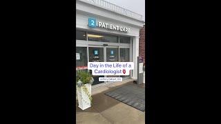 Day in the Life of a Cardiologist