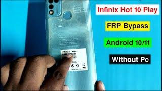 Infinix Hot 10 Play FRP Bypass Android 10 | Infinix X688B FRP/Google Account Unlock Without Pc