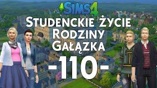 The SimS 4 | Studenckie życie rodziny Gałązka #110 - Pierwsze dni na uczelni