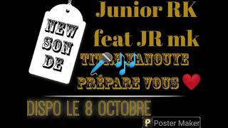 JR RK FEAT JR MK TITRE ️XANOUYE