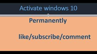 How to activate windows 10 for free by techno educom