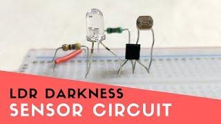 How to make LDR Darkness Sensor Circuit Simple DIY