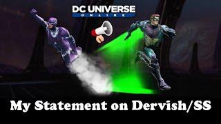 DCUO: My Statement on Dervish/SS