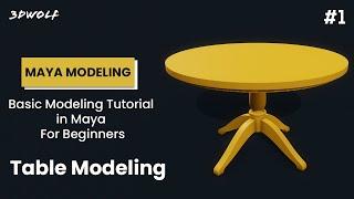 Maya Modeling Tutorial for Beginners | #1 - Table Modeling in Maya 2022