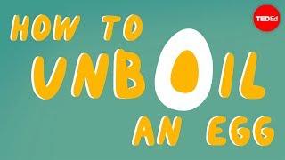 How to unboil an egg - Eleanor Nelsen