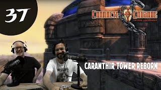 CC37: Caranthir Tower Reborn with DarkFox127