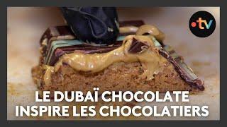 Pourquoi le Dubaï chocolate inspire les chocolatiers ?