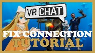 VR Chat  – How to Fix Connection Issues – Complete Tutorial