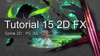 Spine 2D Tutorial 15 Spine 2D Fx Work flow